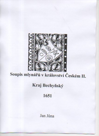 Jan Jna-Soupis mlyn v krlovstv eskm II. Kraj Bechysk 1651