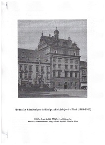 Josef Ko��k, �en�k �imerka a Martin J�na-P�edn�ky Sdru�en� pro b�d�n� psychick�ch jev� v Plzni 1908-1910