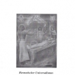 Pierre de Lasenic, Anton�n Hanousek und de la C�mara: Hermetischer Universalismus
