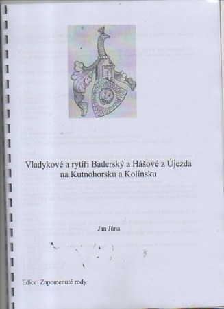 Jan Jna: Vladykov a ryti Badersk a Hov z jezda na Kutnohorsku a Kolnsku